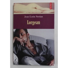 LORGEAN de JEAN - LORIN STELIAN , 2007