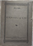 Cumpara ieftin ION V. (VALERIU) TODEA - CANTEC SI VIS (VERSURI/ORASTIE 1937/DEDICATIE-AUTOGRAF)