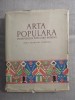 Album Arta Populara: Port, Tesaturi, Cusaturi 1957, 393 pagini