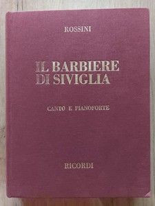 Gioacchino Rossini Il barbiere di Siviglia Canto e pianoforte