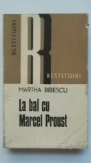 Martha Bibescu - La bal cu Marcel Proust (1976) foto