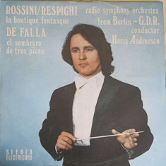 Disc vinil, LP. ROSSINI - La Boutique Fantasque. DE FALLA - El Sombrero de Tres Picos-Rossini, Respighi, DE Fall