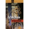 A heccelődő - Ed McBain