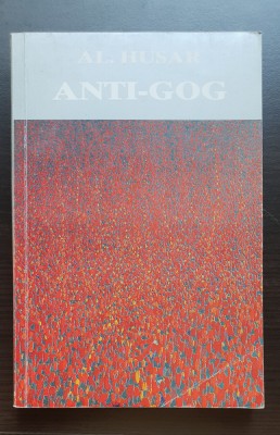 ANTI-GOG - Al. Husar foto