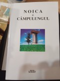 Noica și C&acirc;mpulungul