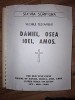 Sfanta scriptura Vechiul testament Daniel,Osea,ioel,Amos Transcriere in Braille