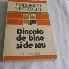 Dincolo de bine si de rau - Friedrich Nietzsche, Humanitas 1992 Carte Noua