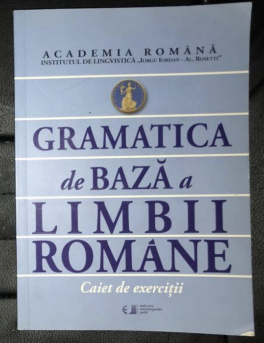 Gramatica de baza a limbii romane, caiet de exercitii