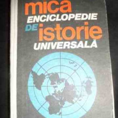 Mica Enciclopedie De Istorie Universala - Marcel D. Popa Horia C. Matei ,545307