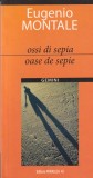 Eugenio Montale - Oase de sepie / Ossi di sepia