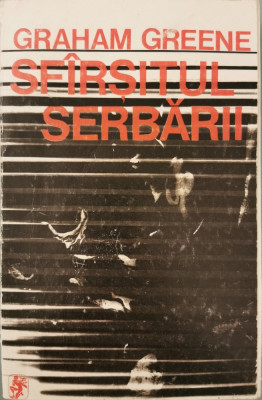 Sfirsitul serbarii - Graham Greene foto