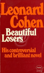 Beautiful Losers - his controversial and brilliant novel foto