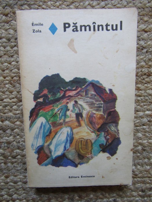 Pamantul - Emile Zola