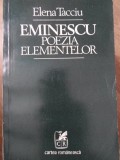 EMINESCU. POEZIA ELEMENTELOR-ELENA TACCIU