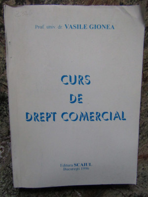 Curs de drept comercial Vasile Gionea DEDICATIE SI AUTOGRAF foto