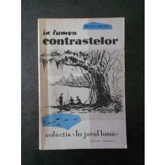 NICOLAE MORARU - IN LUMEA CONTRASTELOR