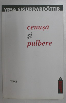 CENUSA SI PULBERE de YRSA SIGURDARDOTTIR , 2011 foto