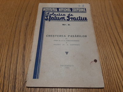 CRESTEREA PASARILOR - D. K. Constantinescu - Sfaturi Practice nr. 3, 1931, 67 p. foto