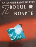 ZBORUL DE NOAPTE-ANTOINE DE SAINT-EXUPERY-260600