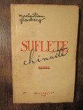 Suflete chinuite: nuvele - Maximilian Glasberg (exemplar semnat, nr. 571/1000)