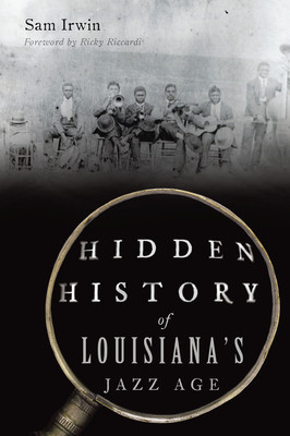 Hidden History of Louisiana&amp;#039;s Jazz Age foto
