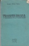 Transilvania - Inima a pamantului romanesc si leagan al poporului roman