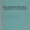 Transilvania - Inima a pamantului romanesc si leagan al poporului roman