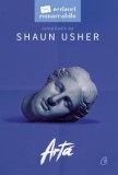Cumpara ieftin Arta. Scrisori Remarcabile, Shaun Usher - Editura Curtea Veche