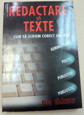 REDACTARE DE TEXTE de OLGA BALANESCU , 2005 foto
