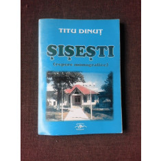 Sisesti, repere monografice , Titu Dinut
