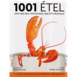 1001 &eacute;tel, amit meg kell k&oacute;stolnod, mielőtt meghalsz - Frances Case