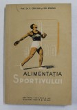 ALIMENTATIA SPORTIVULUI de Dr. E. CRACIUN si GH. EPURAN , 1956 , PREZINTA SUBLINIERI