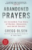 Abandoned Prayers: An Incredible True Story of Murder, Obsession, and Amish Secrets