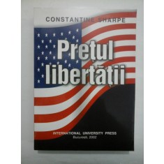 PRETUL LIBERTATII - CONSTANTINE SHARPE