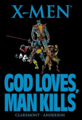 X-Men: God Loves, Man Kills, Paperback/Chris Claremont foto