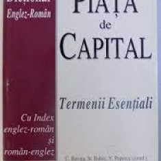 Piata de capital. Termeni esentiali. Dictionar Englez-roman - C. Baroga