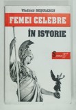 FEMEI CELEBRE IN ISTORIE de VLADIMIR ROSULESCU , 2000