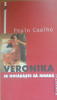 Paulo Coelho - Veronika se hotărăște să moară, Humanitas