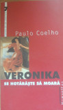 Paulo Coelho - Veronika se hotărăște să moară