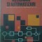 ACTIONARI SI AUTOMATIZARI. MANUAL PENTRU LICEE INDUSTRIALE-N.V. BOTAN, C. BOTAN, D. MIHOC, ILIE PAPADACHE, -260440