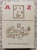 Enciclopedia Caminului - Colectiv, Editura Stiintifica si Enciclopedica, 1974, Romana, Album Arta