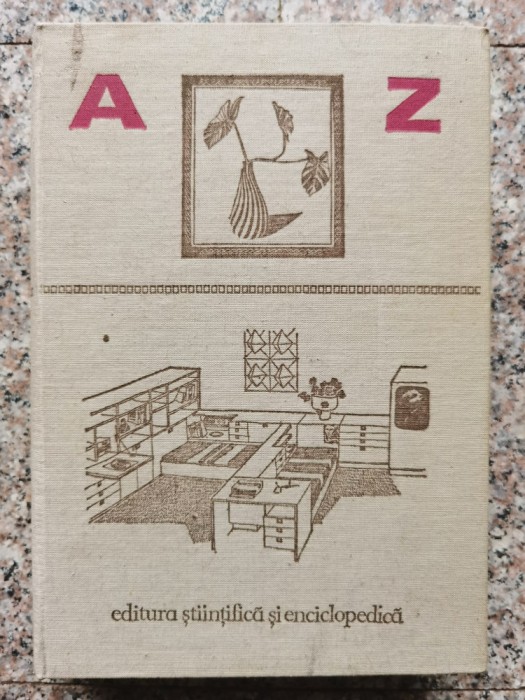 Enciclopedia Caminului - Colectiv , A356