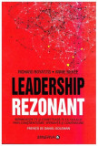 Leadership rezonant | Richard E. Boyatzis, Annie McKee, Minerva
