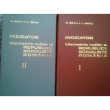 D. Savu - Indicator kilometric rutier al Republicii Socialiste Romania, 2 vol. (Editia: 1974)