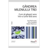 Gandirea mileniului trei - Saul Perlmutter