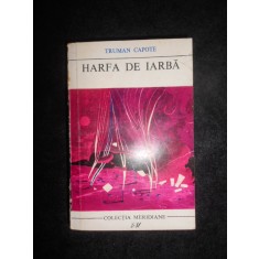 Truman Capote - Harfa de iarba