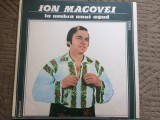 Ion macovei La Umbra Unui Agud disc vinyl lp muzica populara folclor STEPE 03221, VINIL, electrecord