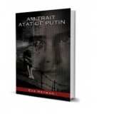 Am trait atat de putin - Eva Heyman