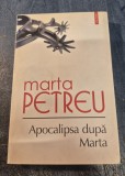 Apocalipsa dupa Marta de Marta Petreu cu autograf