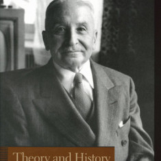 Theory and History: An Interpretation of Social and Economic Evolution